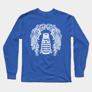 Exterminate! Long Sleeve T-Shirt